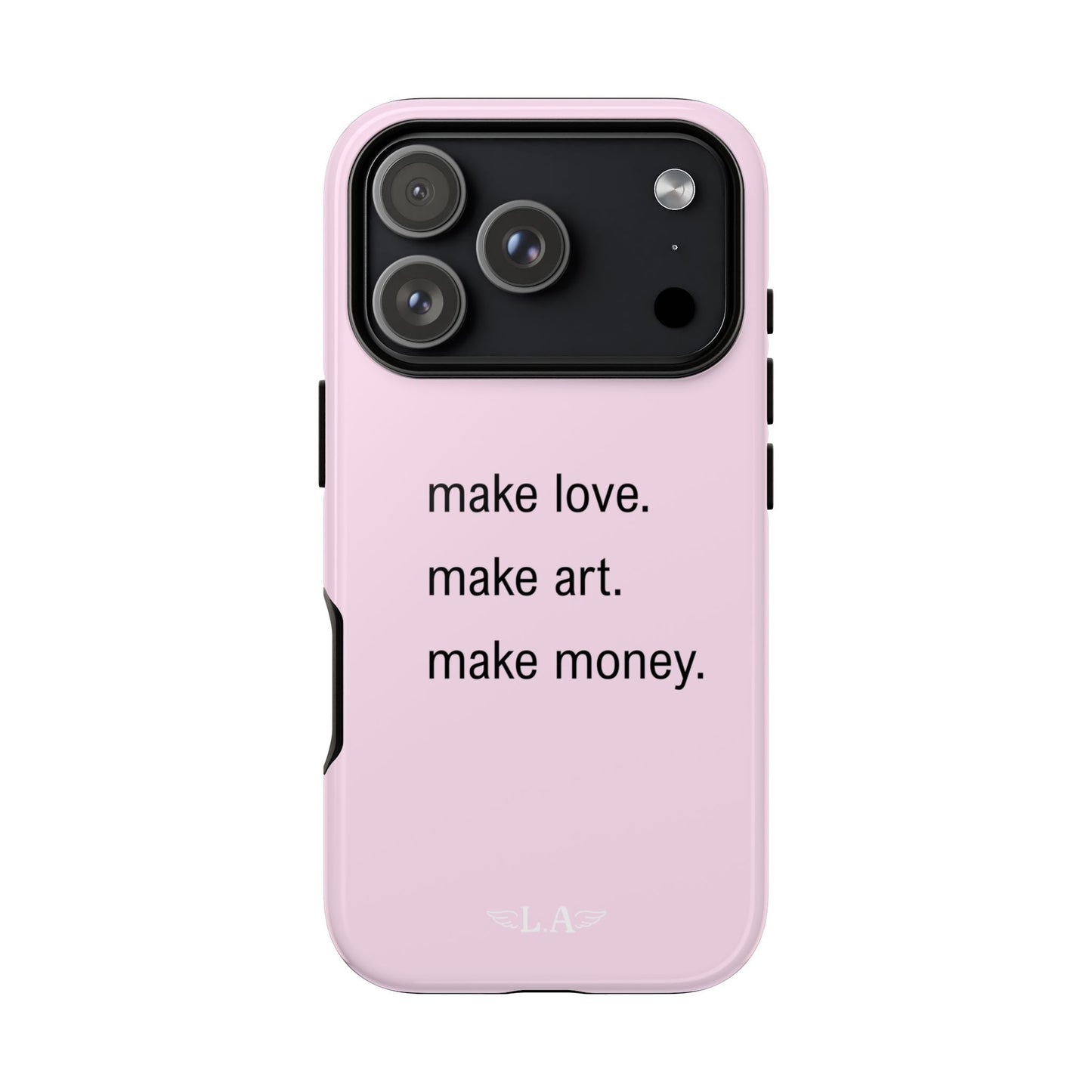 Love, Art, and Money Phone Case